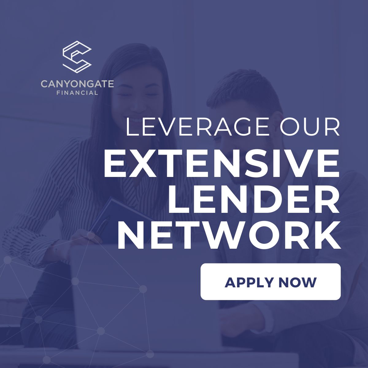 Leverage Our Extensive Network